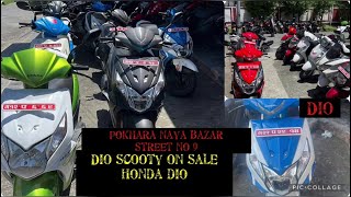 Honda scooty dio on sale Prize Pokhara naya bazar Street no 9 WhatsApp no 9856023697 [upl. by Hathcock924]