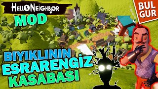 Bıyıklının Esrarengiz Kasabası Hello Neighbor Mod Bulgur [upl. by Veronica636]