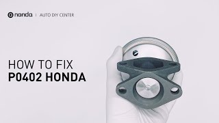 How to Fix HONDA P0402 Engine Code in 3 Minutes 2 DIY Methods  Only 426 [upl. by Blumenthal178]