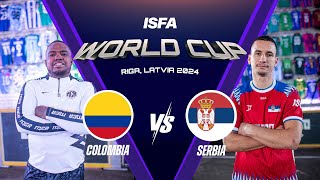 Colombia v Serbia Group C  ISFA World Cup 2024  Street Football 3v3 [upl. by Notniw95]