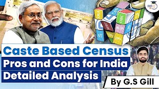 Caste Based Census in India  Detailed Analysis  GS 1amp2  UPSC [upl. by Obadiah]