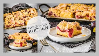 Einfacher Zwetschgenkuchen mit Streusel  Zwetschgen Blechkuchen  Streuselkuchen [upl. by Eram]