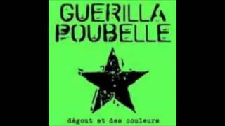 Demo Guerilla Poubelle  Dégout Et Des Couleurs  2003  Full Album [upl. by Behrens]