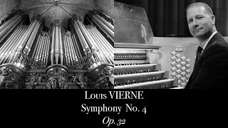 L Vierne Symphony No 4 Op 32  Johann Vexo organ [upl. by Mercy]