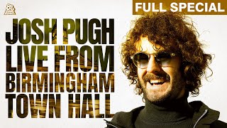 Josh Pugh  Live From Birmingham Town Hall Full Comedy Special [upl. by O'Neill]