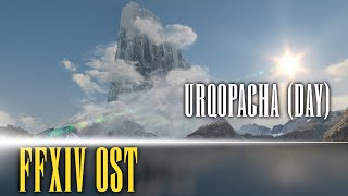 Urqopacha Day Theme quotWindswept Echosquot  FFXIV OST [upl. by Browning481]