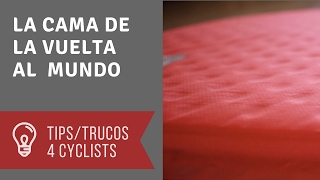 Consejos cicloturistas la cama de la vuelta al mundo  Cicloturismo esterilla [upl. by Lemmor684]