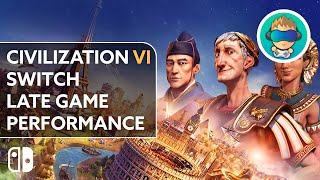 Civilization VI Switch Gameplay  Loading Times and Late Game Performance [upl. by Marleah]