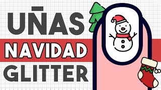 ¡CAPAS Y TIPS · UÑAS NAVIDAD GLITTER 🎄 [upl. by Eahsat]