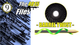 THE AR FILES  Choosing Barrel Twist and why WE SHOOT the 17 [upl. by Osber]