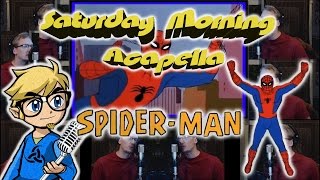 SpiderMan 1967 Cartoon Theme  Saturday Morning Acapella [upl. by Madelena]