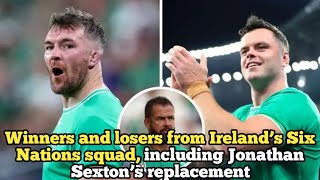 Winners and losers from Ireland’s Six Nations squad including Jonathan Sexton’s replacement [upl. by Silohcin]