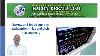 ISACON Kerala 2021 Narrow and broad complex tachyarrhythmias and their management  Dr Suneel P R [upl. by Zerelda]