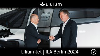 Lilium Jet  ILA Berlin 2024 [upl. by Niwrek]