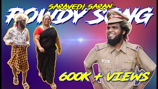 Naangalaam Matta Caseu  Rowdy Song  Full Song  Saravedi Saran [upl. by Llewon703]