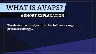 What is AVAPS A Short Explanation [upl. by Omsare820]