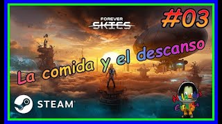 Forever Skies  El radar de localización  Gameplay 03 [upl. by Costello]