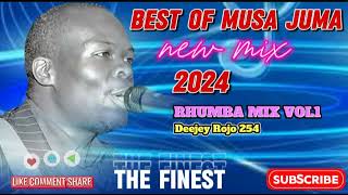 BEST OF MUSA JUMA TRIBUTE MIX  DJ ROJO 254 MUSA JUMA MIX [upl. by Yung]