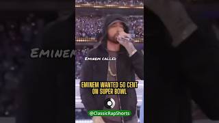 Eminem wanted 50 Cent at the Super Bowl He didnt want to perform without him [upl. by Winslow]