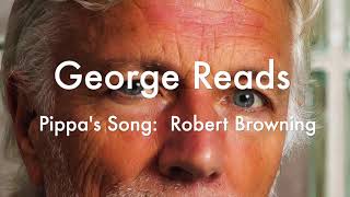 Pippas Song Robert Browning [upl. by Buskirk]