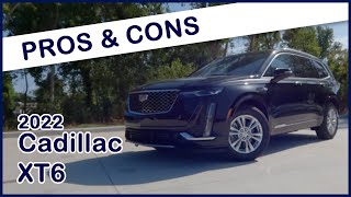 2022 Cadillac XT6 Pros And Cons [upl. by Marsden794]