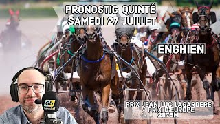 🔴 Pronostic Quinté  Super Top5 Samedi 27 Juillet 2024 Enghien 🔴 Prix Jean Luc Lagardère [upl. by Hertz781]