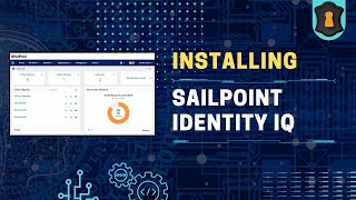 Deploying SailPoint IdentityIQ Like a Pro StepbyStep Tutorial [upl. by Sudnac]