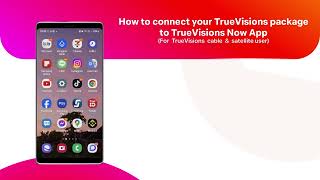 How to start using TrueVisions NOW application for TrueVisions User Cable amp Satellite [upl. by Sackey]