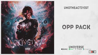 UnoTheActivist  quotOpp Packquot Unoverse [upl. by Myna]