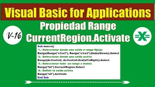 VBA Excel Propiedad range currentregion select y activate [upl. by Thirzi946]