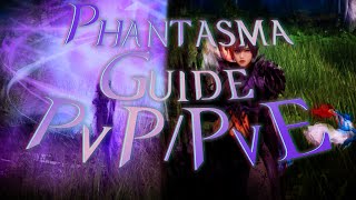 BDM Updated Guide On How To Play Phantasma PvPPvE [upl. by Ahseyd754]