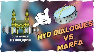 HYDERABADI DIALOGUES VS MARFAFULLY HYDERABADI STYLEDJS WORLD HYDERABAD [upl. by Recnal181]