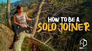 How to be a SOLO JOINER [upl. by Krigsman]