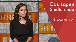 quotDas sagt die Studentinquot  Philosophie BA studieren [upl. by Nerta]