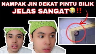 NAMPAK JIN DEKAT ATAS PINTU BILIK😰😭 JELAS SANGAT MUKA DIA😭 [upl. by Eaneg]