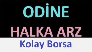 ODİNE SOLUTİONS TEKNOLOJİ HALKA ARZ odine [upl. by Adella]