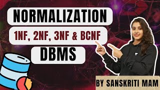 Complete Guide to Normalization in DBMS 1NF 2NF 3NF amp BCNF [upl. by Ahsinyt]