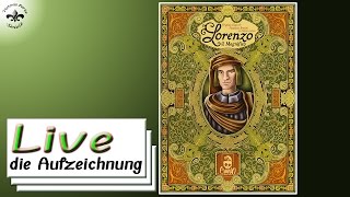 Lorenzo il Magnifico von Cranio Creations Lets Play Live die Aufzeichnung [upl. by Lledor]