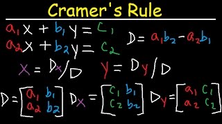 Cramers Rule  2x2 amp 3x3 Matrices  Solving Systems of Linear Equations  2 amp 3 Variables [upl. by Barimah]