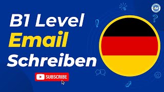 German Language Goethe Zertifikat B1 Email Schreiben  Vid  1  germansikho [upl. by Wanids]