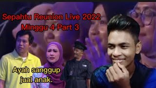 Sepahtu Reunion Live 2022 Minggu 4 Part 3 Terengganu [upl. by Walke]