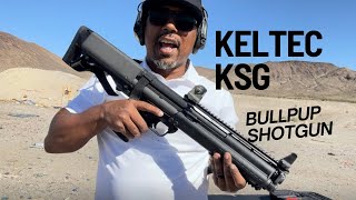 Keltec KSG 12 gauge Bullpup Shotgun HOW GOOD IS IT REALLY [upl. by Hanforrd]