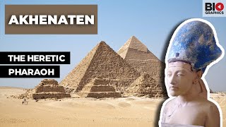 Akhenaten The Heretic Pharaoh [upl. by Eelirol1]