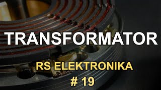 Transformator  RS Elektronika 19 [upl. by Aromas]