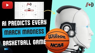 AI Predicts Every March Madness Tournament Game [upl. by Enyt590]