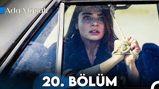 Ada Masalı 20 Bölüm FULL HD [upl. by Annert]