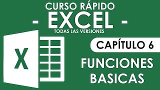 Curso Excel  Capitulo 6 Funciones Básicas [upl. by Skolnik]