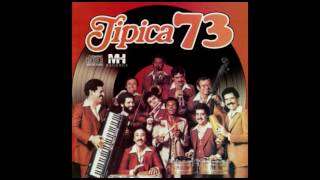 Tipica 73  La Candela [upl. by Neelat]