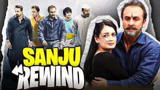 SANJU  REWIND  YBP [upl. by Hsot121]