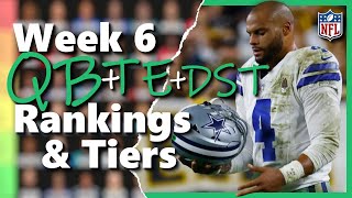 Week 6  QB TE amp DST Rankings amp Tiers Top 32  Fantasy Football [upl. by Ecirum327]